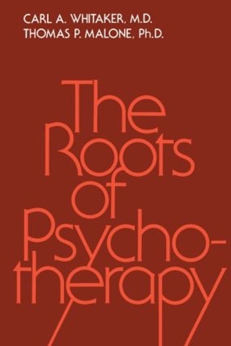 Бумажная книга «Roots Of Psychotherapy», авторов Карл А. Уитакер, Томас П. Мэлоун - фото №1