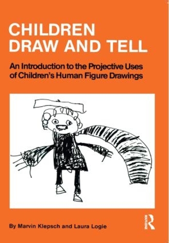 Бумажная книга «Children Draw And Tell: An Introduction To The Projective Uses Of Children's Human Figure Drawing», авторов Лаура Логи, Марвин Клепш - фото №1