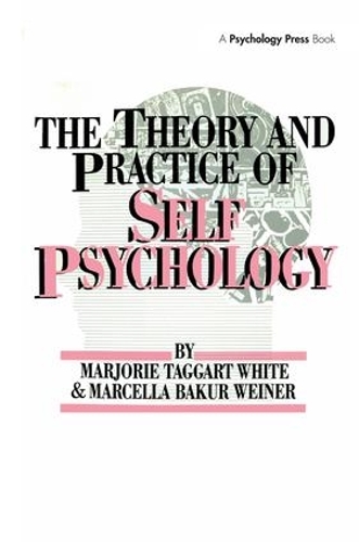 Бумажная книга «The Theory And Practice Of Self Psychology», авторов М. Уайт, Марселла Бакур Вайнер - фото №1