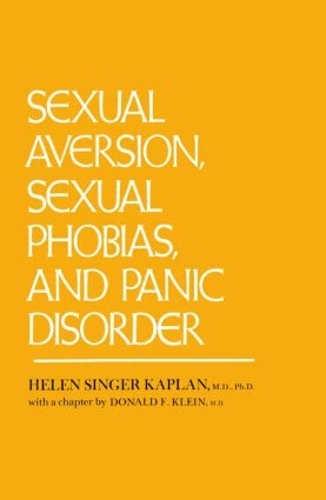 Паперова книга «Sexual Aversion, Sexual Phobias and Panic Disorder», автор Гелен Сінгер Каплан - фото №1