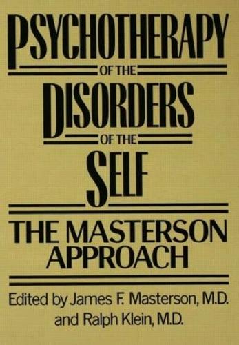 Бумажная книга «Psychotherapy of the Disorders of the Self» - фото №1