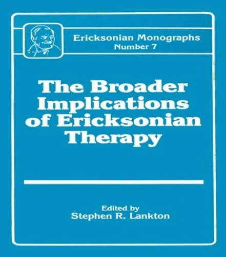 Паперова книга «Broader Implications Of Ericksonian Therapy», автор Стівен Р. Ланктон - фото №1