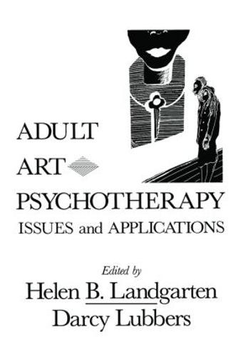 Паперова книга «Adult Art Psychotherapy: Issues And Applications» - фото №1