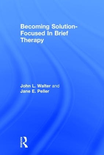 Паперова книга «Becoming Solution-Focused In Brief Therapy», авторів Джейн Е. Пеллер, Джон Л. Волтер - фото №1