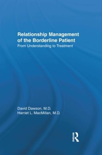 Бумажная книга «Relationship Management Of The Borderline Patient: From Understanding To Treatment» - фото №1