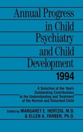 Бумажная книга «Annual Progress in Child Psychiatry and Child Development 1994» - фото №1