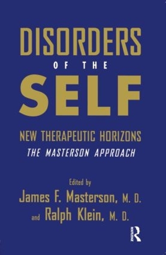 Бумажная книга «Disorders of the Self: New Therapeutic Horizons: The Masterson Approach» - фото №1
