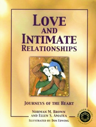Бумажная книга «Love and Intimate Relationships: Journeys of the Heart», авторов Эллен С. Аматеа, Норман М. Браун - фото №1