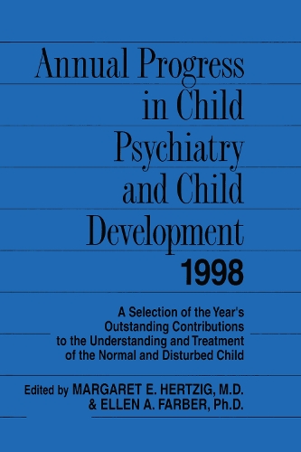 Паперова книга «Annual Progress in Child Psychiatry and Child Development 1998», авторів Еллен Фарбер, Маргрет Герциг - фото №1