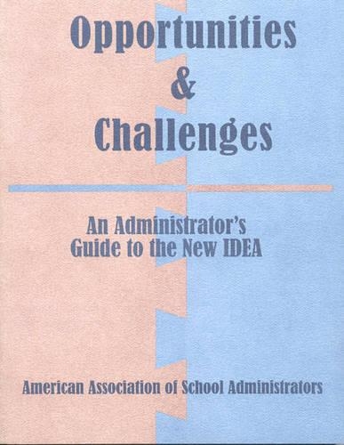 Бумажная книга «Opportunities & Challenges: Administrative Guide to the New IDEA», авторов Кристин Плагата-Нойбауэр, Карен С. Лович, Ли М. Манасевит - фото №1