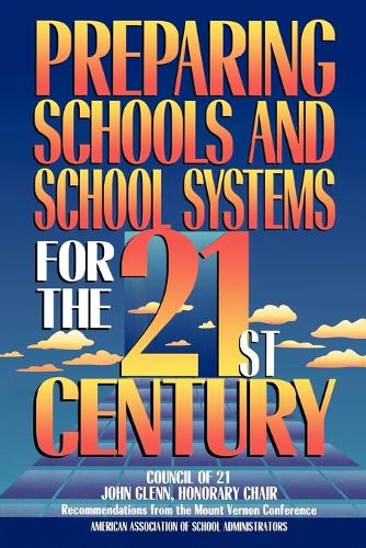 Бумажная книга «Preparing Schools and School Systems for the 21st Century», авторов Фрэнк Уитроу, Гэри Маркс, Харви Лонг - фото №1