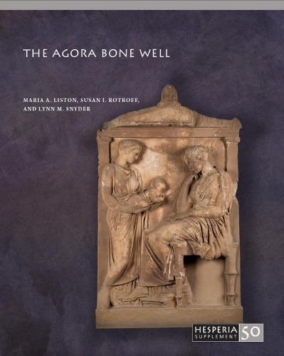Паперова книга «The Agora Bone Well», авторів Лінн М. Снайдер, Марія А. Лістон, Сюзан І. Ротрофф - фото №1