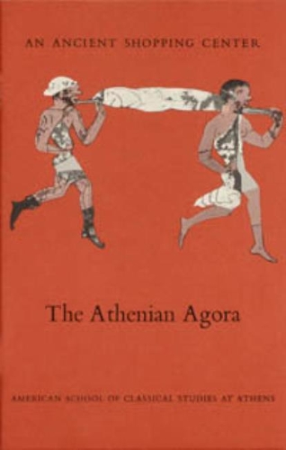 Паперова книга «An Ancient Shopping Center: The Athenian Agora», автор Дороті Б. Томпсон - фото №1