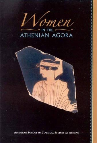 Бумажная книга «Women in the Athenian Agora», авторов Роберт Д. Ламбертон, Сьюзен И. Ротрофф - фото №1