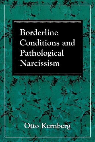 Паперова книга «Borderline Conditions and Pathological Narcissism», автор Отто Ф. Кернберґ - фото №1