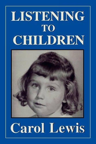 Бумажная книга «Listening to Children», автор Кэрол Льюис - фото №1