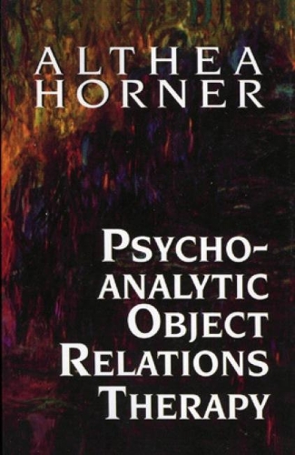 Паперова книга «Psychoanalytic Object Relations Therapy», автор Алтея Хорнер - фото №1