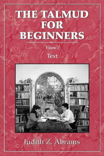 Паперова книга «Talmud for Beginners: Text, Vol. 2», автор Джудіт З. Абрамс - фото №1