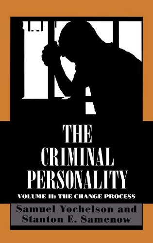 Бумажная книга «The Criminal Personality: The Change Process», авторов Сэмюэл Йохельсон, Стэнтон Саменоу - фото №1