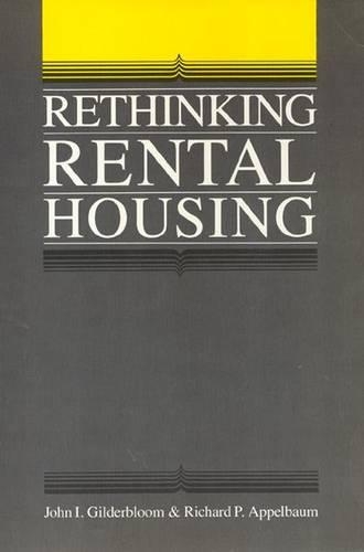 Бумажная книга «Rethinking Rental Housing», автор Дж. Гилдерблум - фото №1