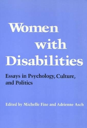 Бумажная книга «Women with Disabilities – Essays in Psychology, Culture, and Politics», автор Мишель Файн - фото №1