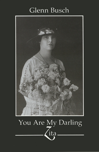 Бумажная книга «You Are My Darling Zita», автор Гленн Буш - фото №1