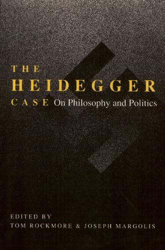 Паперова книга «The Heidegger Case: On Philosophy and Politics», автор Том Рокмор - фото №1