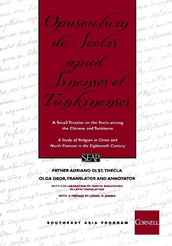 Бумажная книга «Opusculum de Sectis apud Sinenses et Tunkinenses: A Small Treatise on the Sects among the Chinese and Tonkinese», автор Отец Адриано ди Св. Фекла - фото №1