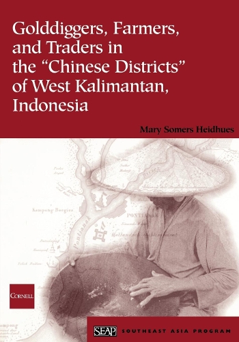 Бумажная книга «Golddiggers, Farmers, and Traders in the "Chinese Districts" of West Kalimantan, Indonesia», автор Мэри Сомерс Хайдхус - фото №1