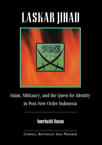 Бумажная книга «Laskar Jihad: Islam, Militancy, and the Quest for Identity in Post-New Order Indonesia», автор Нурхайди Хасан - фото №1