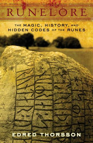 [object Object] «Runelore: The Magic, History, and Hidden Codes of the Runes», автор Эдред Торссон - фото №1