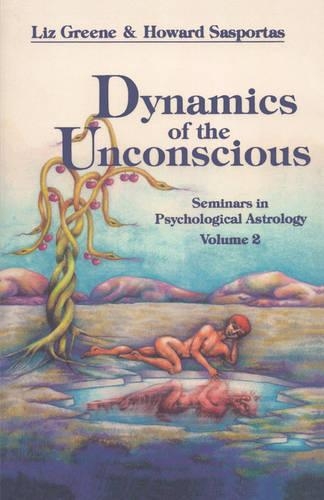 Бумажная книга «Dynamics of the Unconscious: Seminars in Psychological Astrology», авторов Говард Саспортас, Лиз Грин - фото №1