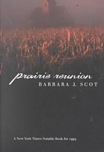 Паперова книга «Prairie Reunion», автор Барбара Дж. Скот - фото №1