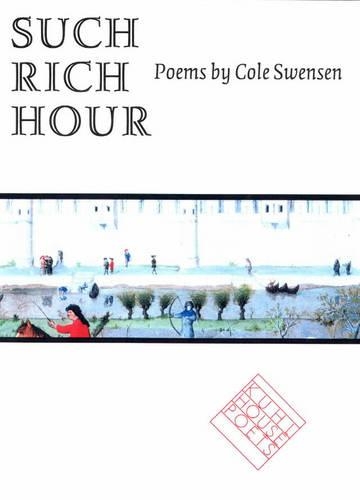Бумажная книга «Such Rich Hour», автор Коул Свенсен - фото №1