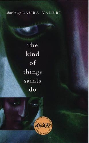 Бумажная книга «The Kind of Things Saints Do», автор Лаура Валери - фото №1