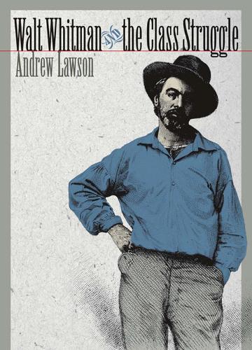 Бумажная книга «Walt Whitman and the Class Struggle» - фото №1