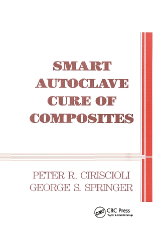 Паперова книга «Smart Autoclave Cure of Composites», авторів Джордж С. Спрінгер, Пітер Р. Чіріссіолі - фото №1
