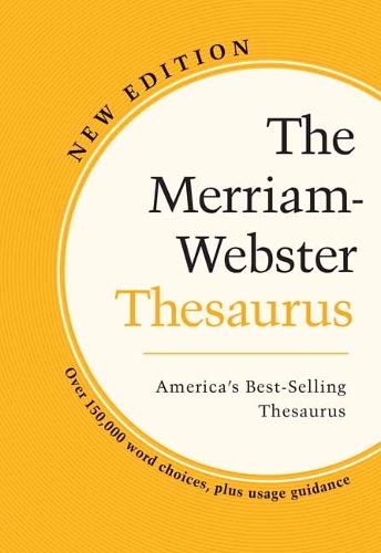 Бумажная книга «The Merriam-Webster Thesaurus: America's Best Selling Thesaurus», автор Merriam-Webster Editors - фото №1