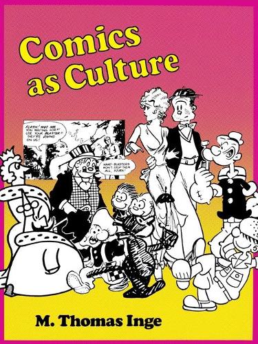 Бумажная книга «Comics as Culture», автор М. Томас Инге - фото №1