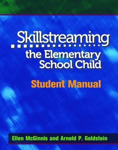 Бумажная книга «Skillstreaming the Elementary School Child, Student Manual», автор Арнольд П. Гольдштейн - фото №1