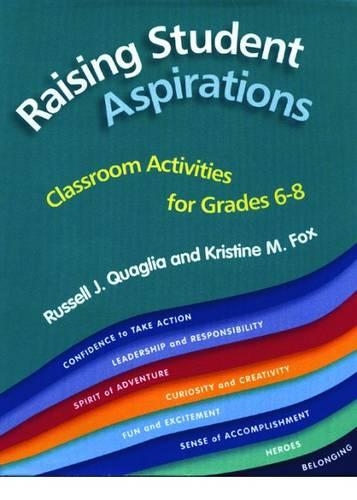 Бумажная книга «Raising Student Aspirations, Classroom Activities for Grades 6-8», авторов Кристин М. Фокс, Рассел Дж. Квалья - фото №1