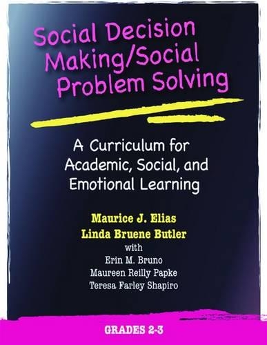 Бумажная книга «Social Decision Making/Social Problem Solving (SDM/SPS), Grades 2-3: A Curriculum for Academic, Social, and Emotional Learning», авторов Линда Бруэн Батлер, Морис Дж. Элиас - фото №1