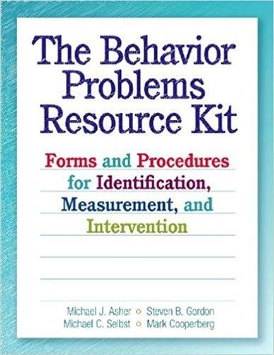 Паперова книга «The Behavior Problems Resource Kit: Forms and Procedures for Identification, Measurement, and Intervention», авторів Марк Куперберг, Майкл К. Селф, Майкл Дж. Ашер, Стівен Б. Гордон - фото №1
