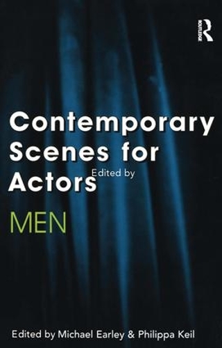 Бумажная книга «Contemporary Scenes for Actors: Men», авторов Майкл Эрли, Филиппа Кейль - фото №1