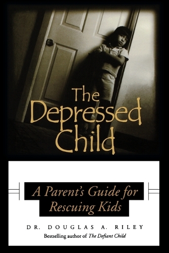 Паперова книга «Depressed Child: A Parent's Guide for Rescusing Kids», автор Дугалс А. Райлі - фото №1