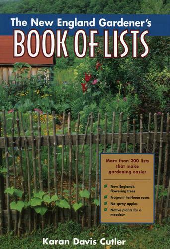 Паперова книга «The New England Gardener's Book of Lists», автор Каран Девіс Катлер - фото №1