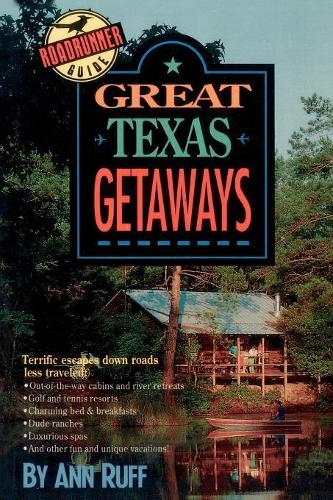 Бумажная книга «Great Texas Getaways», автор Энн Рафф - фото №1