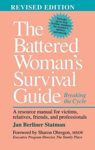 Бумажная книга «The Battered Woman's Survival Guide: Breaking the Cycle», автор Ян Берлинер Статман - фото №1