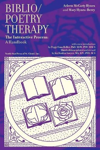Бумажная книга «Biblio/Poetry Therapy: The Interactive Process: A Handbook», авторов Арлин Маккарти Хайнс, Мэри Хайнс-Берри - фото №1