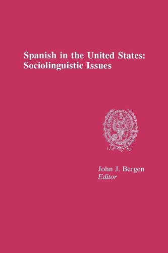 Бумажная книга «Spanish in the United States: Sociolinguistic Issues», автор Джон Дж. Берген - фото №1